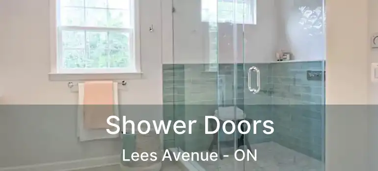 Shower Doors Lees Avenue - ON