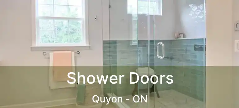 Shower Doors Quyon - ON