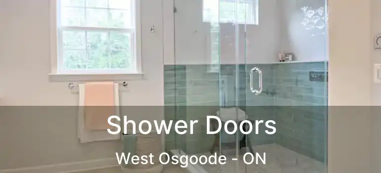 Shower Doors West Osgoode - ON