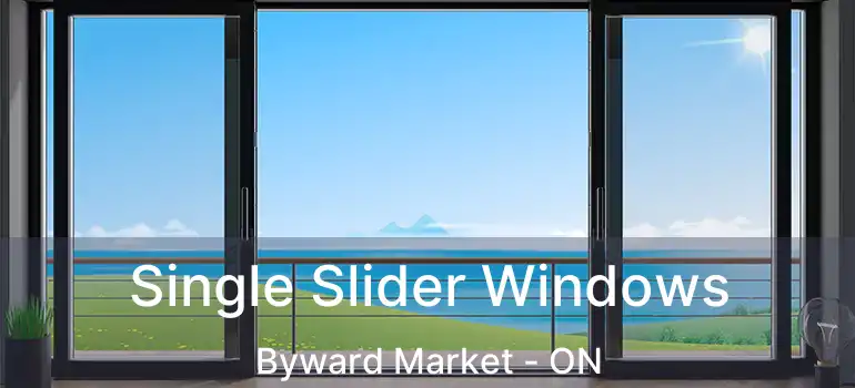 Single Slider Windows Byward Market - ON