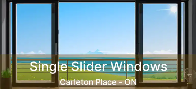 Single Slider Windows Carleton Place - ON