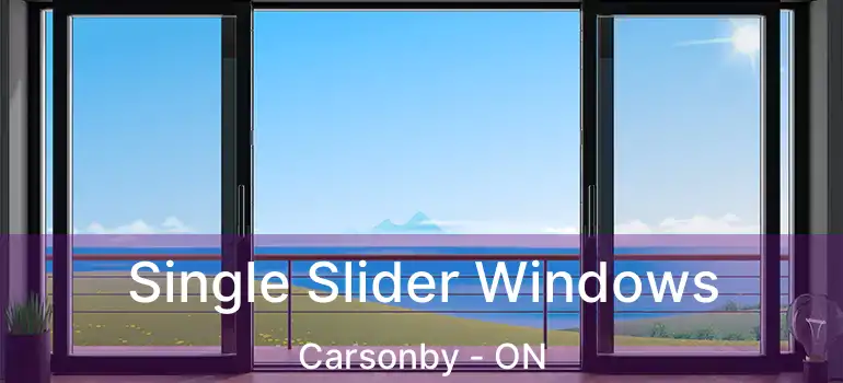 Single Slider Windows Carsonby - ON