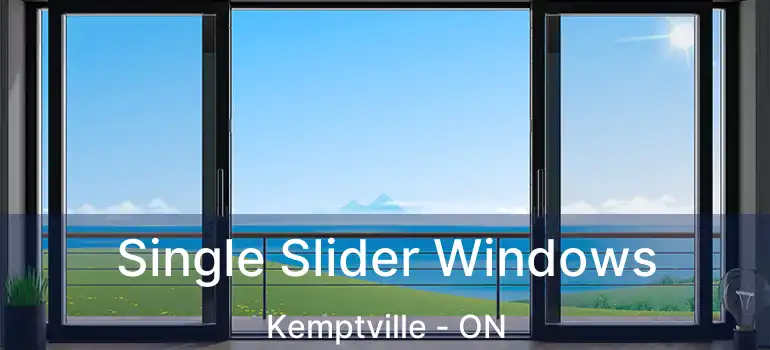 Single Slider Windows Kemptville - ON