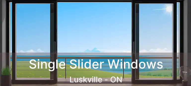  Single Slider Windows Luskville - ON