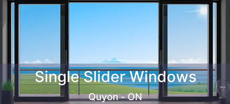 Single Slider Windows Quyon - ON