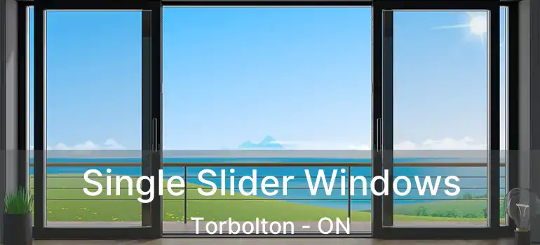 Single Slider Windows Torbolton - ON
