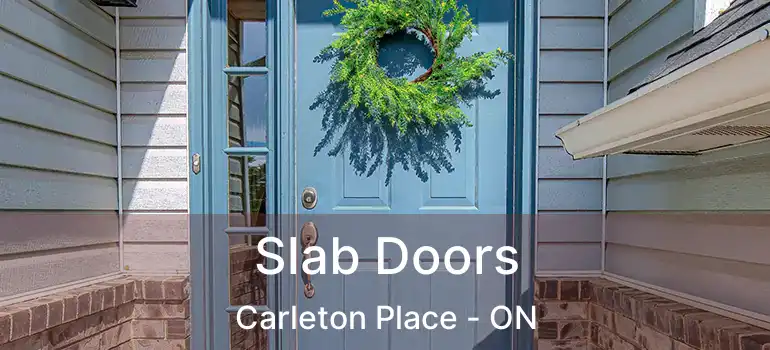 Slab Doors Carleton Place - ON