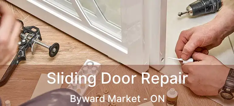 Sliding Door Repair Byward Market - ON