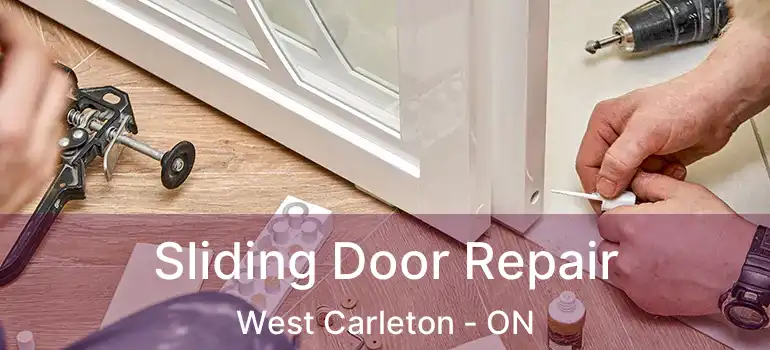  Sliding Door Repair West Carleton - ON