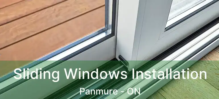  Sliding Windows Installation Panmure - ON