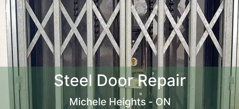 Steel Door Repair Michele Heights - ON