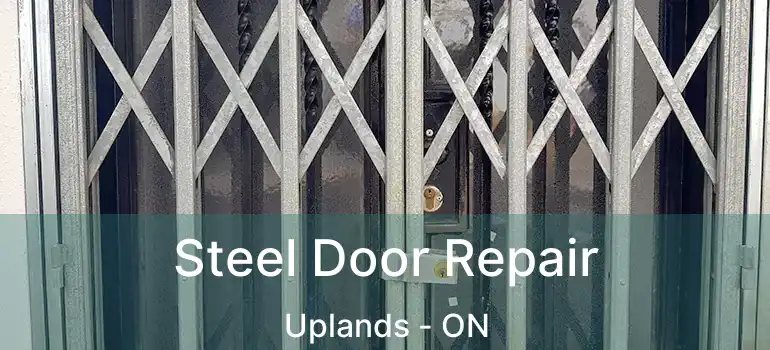 Steel Door Repair Uplands - ON