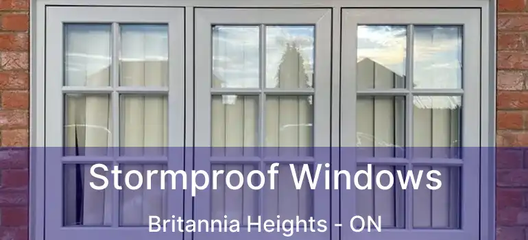  Stormproof Windows Britannia Heights - ON