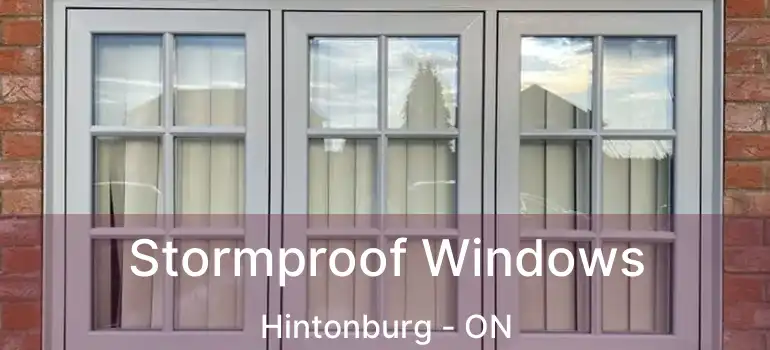 Stormproof Windows Hintonburg - ON