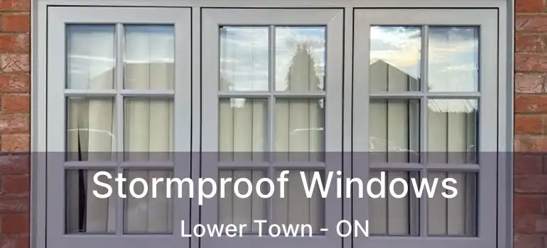  Stormproof Windows Lower Town - ON