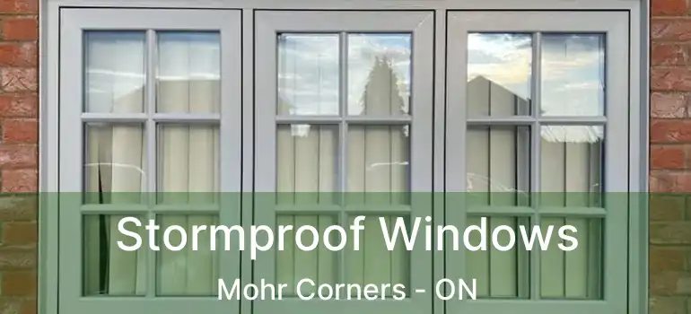  Stormproof Windows Mohr Corners - ON