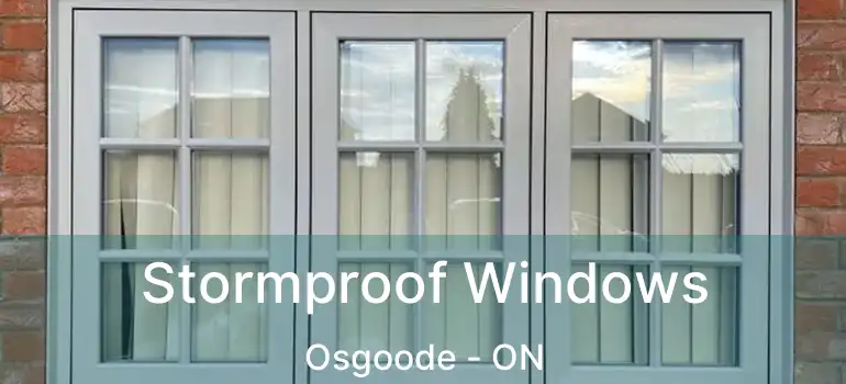 Stormproof Windows Osgoode - ON