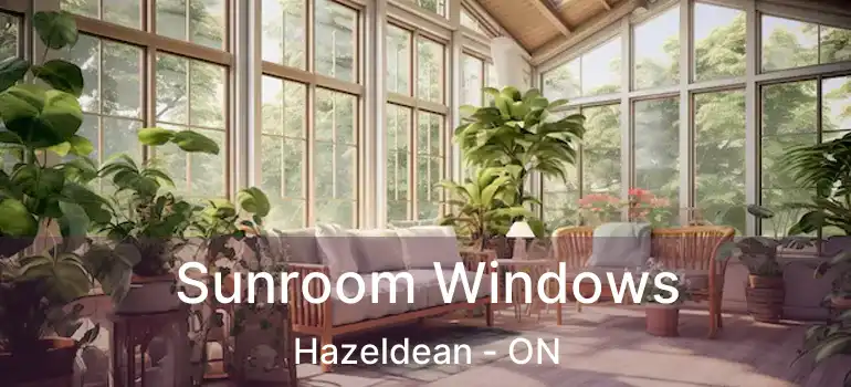  Sunroom Windows Hazeldean - ON