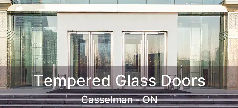 Tempered Glass Doors Casselman - ON