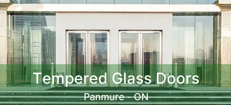 Tempered Glass Doors Panmure - ON