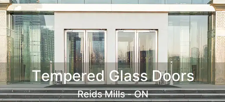 Tempered Glass Doors Reids Mills - ON