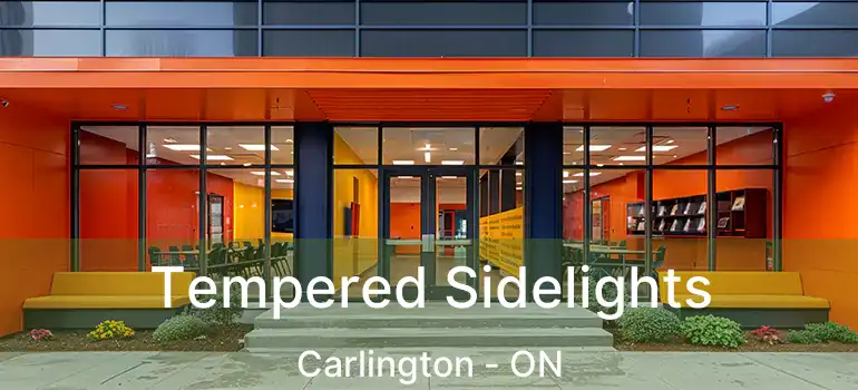  Tempered Sidelights Carlington - ON