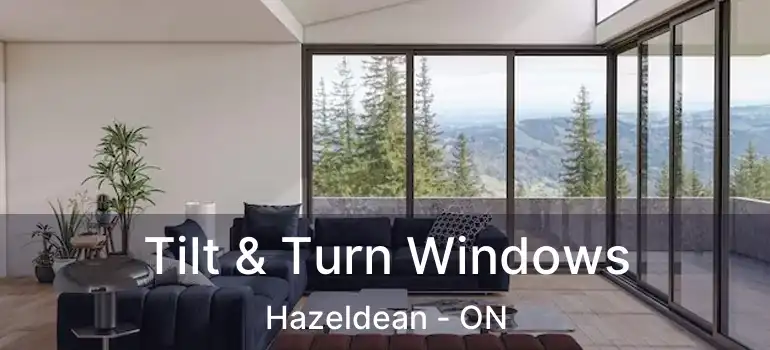 Tilt & Turn Windows Hazeldean - ON