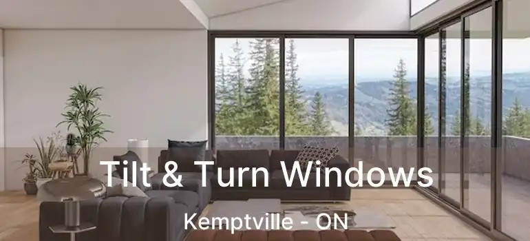 Tilt & Turn Windows Kemptville - ON