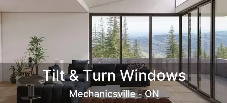 Tilt & Turn Windows Mechanicsville - ON