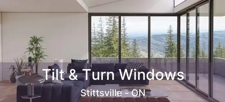 Tilt & Turn Windows Stittsville - ON