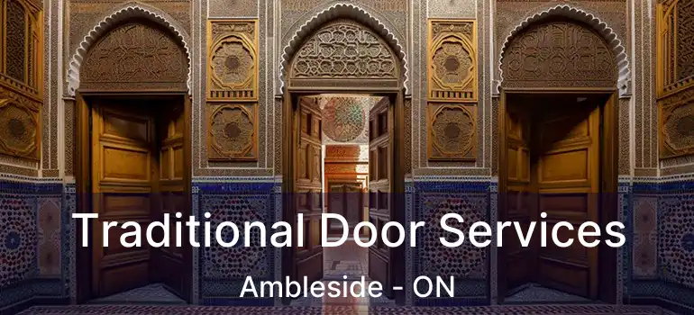 Traditional Door Services Ambleside - ON