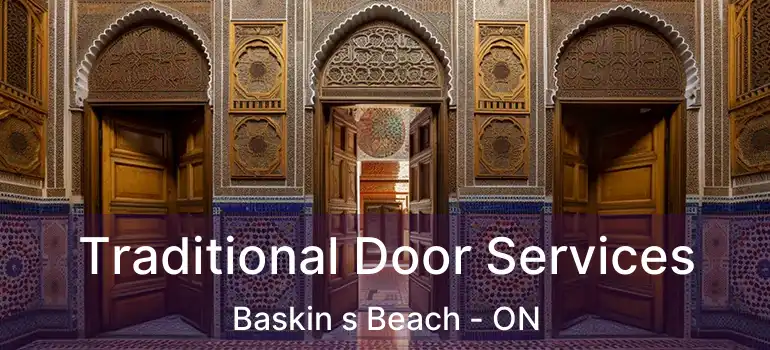 Traditional Door Services Baskin s Beach - ON