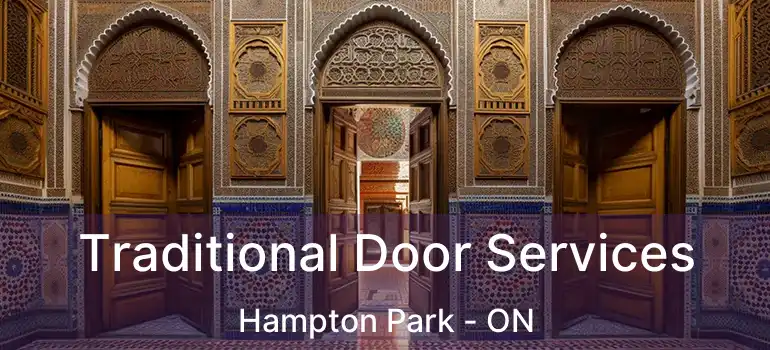 Traditional Door Services Hampton Park - ON