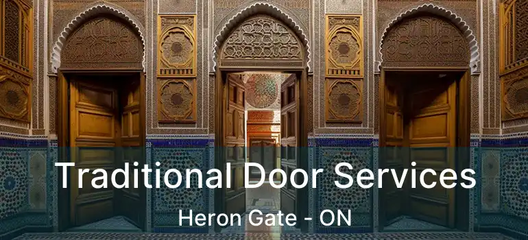 Traditional Door Services Heron Gate - ON