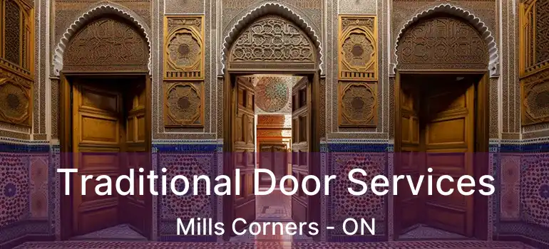 Traditional Door Services Mills Corners - ON