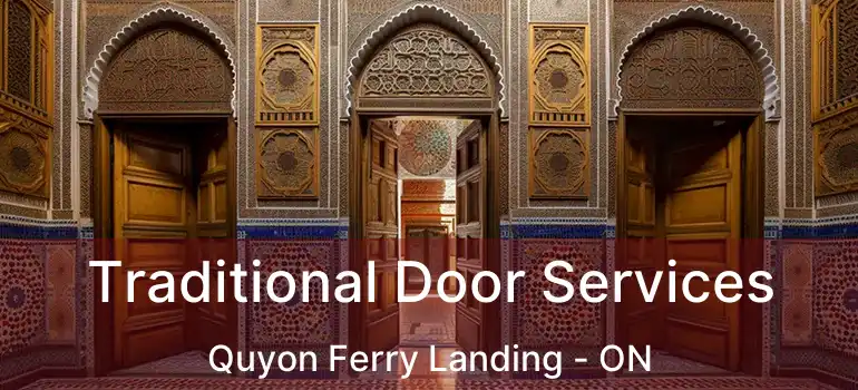 Traditional Door Services Quyon Ferry Landing - ON