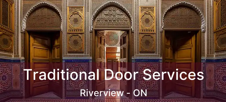 Traditional Door Services Riverview - ON