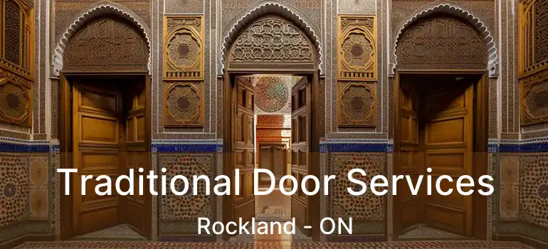  Traditional Door Services Rockland - ON