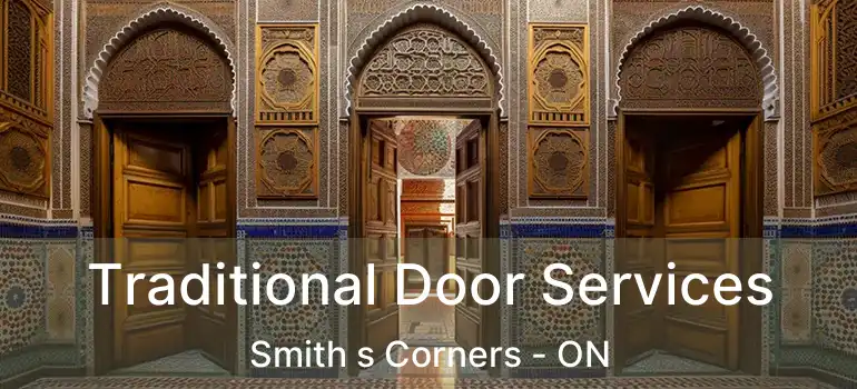 Traditional Door Services Smith s Corners - ON