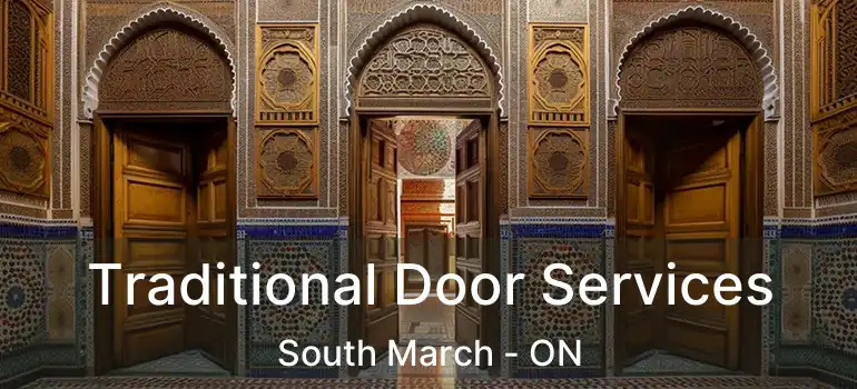 Traditional Door Services South March - ON