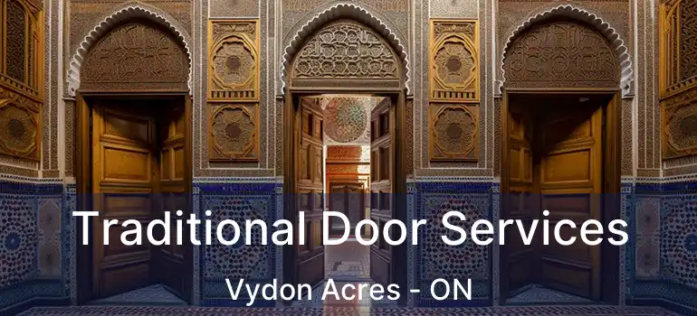 Traditional Door Services Vydon Acres - ON