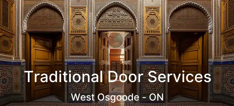  Traditional Door Services West Osgoode - ON