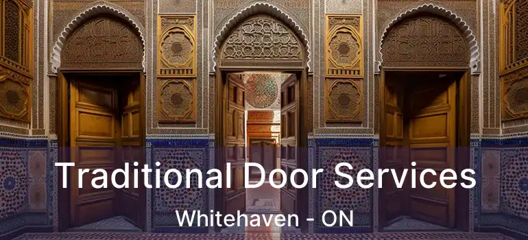 Traditional Door Services Whitehaven - ON
