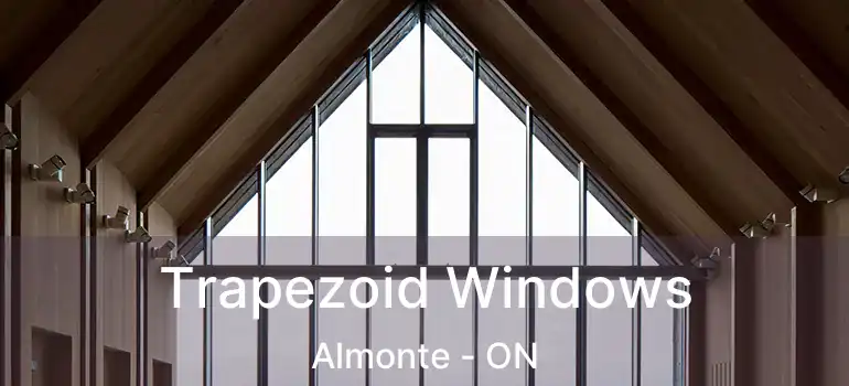 Trapezoid Windows Almonte - ON
