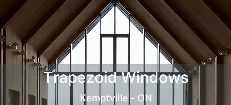 Trapezoid Windows Kemptville - ON