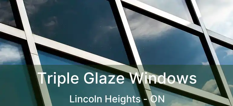  Triple Glaze Windows Lincoln Heights - ON