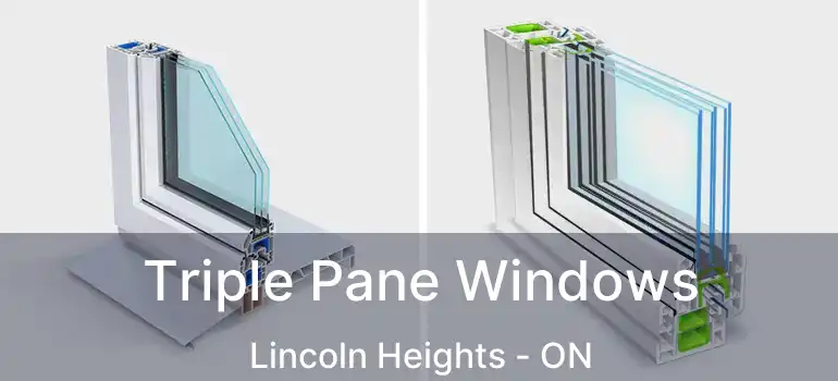 Triple Pane Windows Lincoln Heights - ON