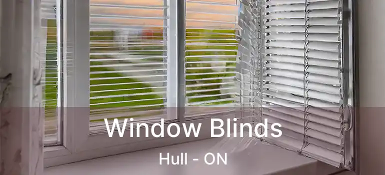 Window Blinds Hull - ON