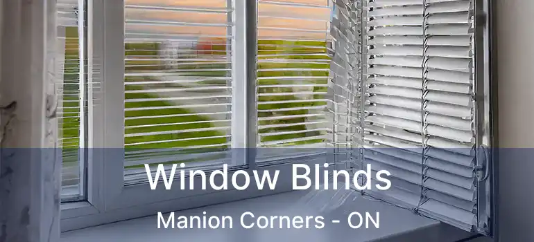  Window Blinds Manion Corners - ON