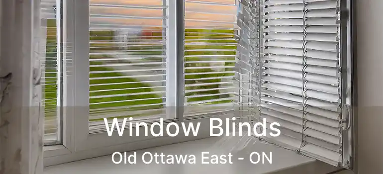 Window Blinds Old Ottawa East - ON